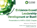 Evidence-Based Leadership Development or Bust!